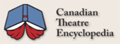 CanadianTheatre:加拿大剧院百科全书